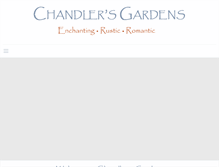 Tablet Screenshot of chandlersgardens.com